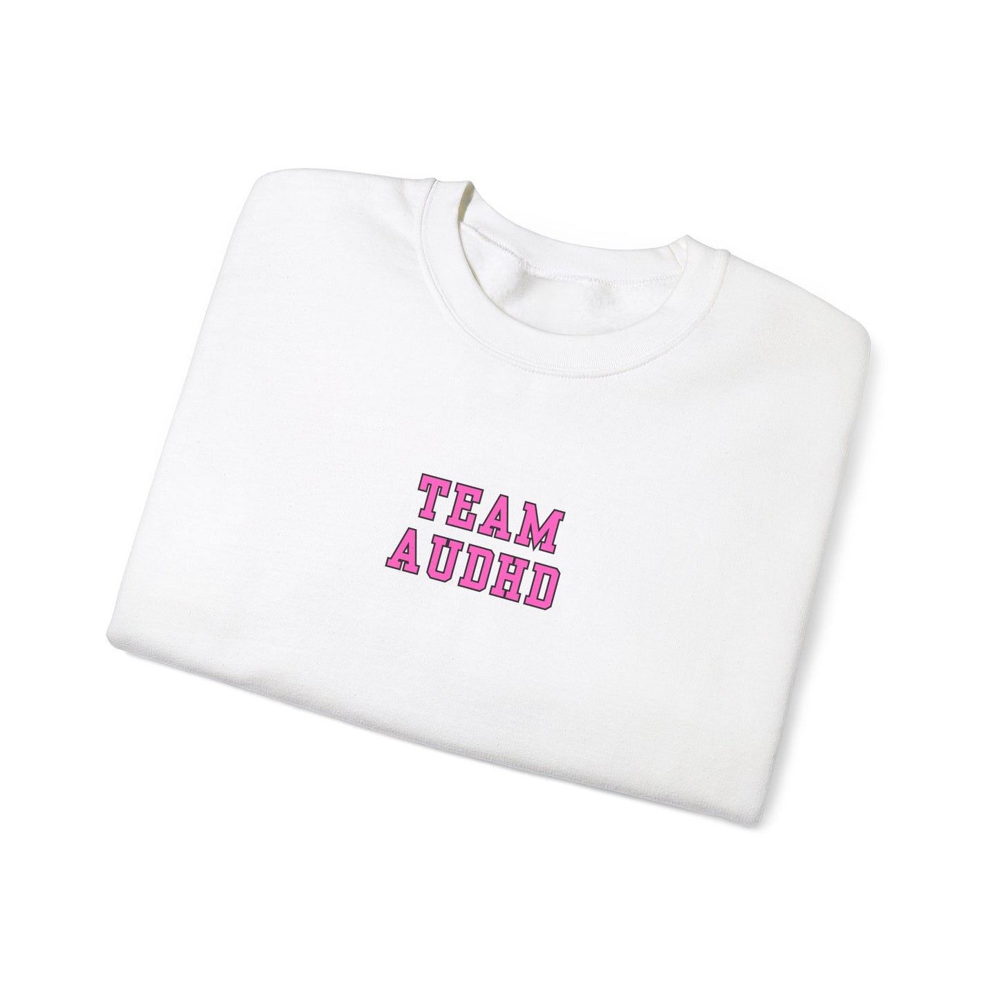 Team AuDHD Crewneck Sweatshirt