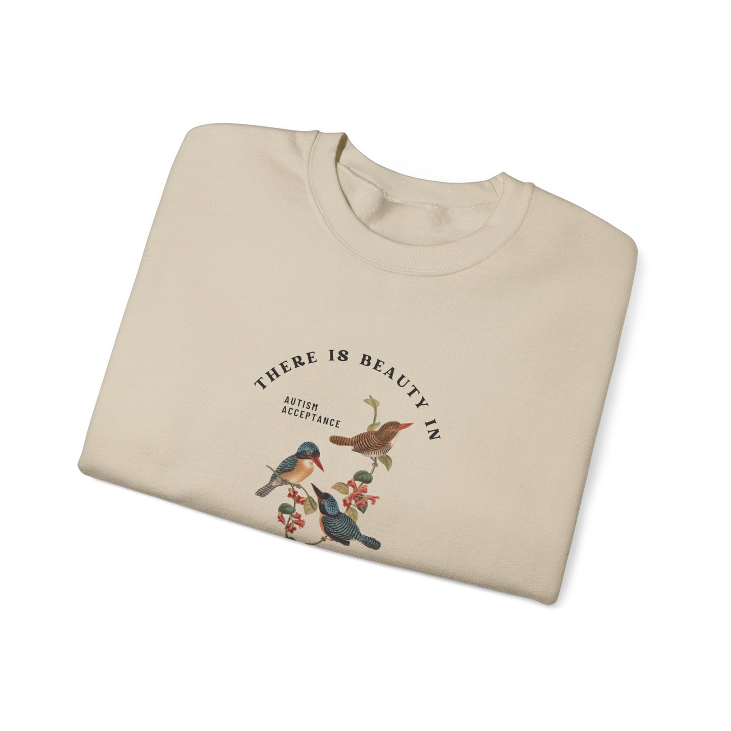 There is Beauty in Difference Front Print Crewneck Sweatshirt