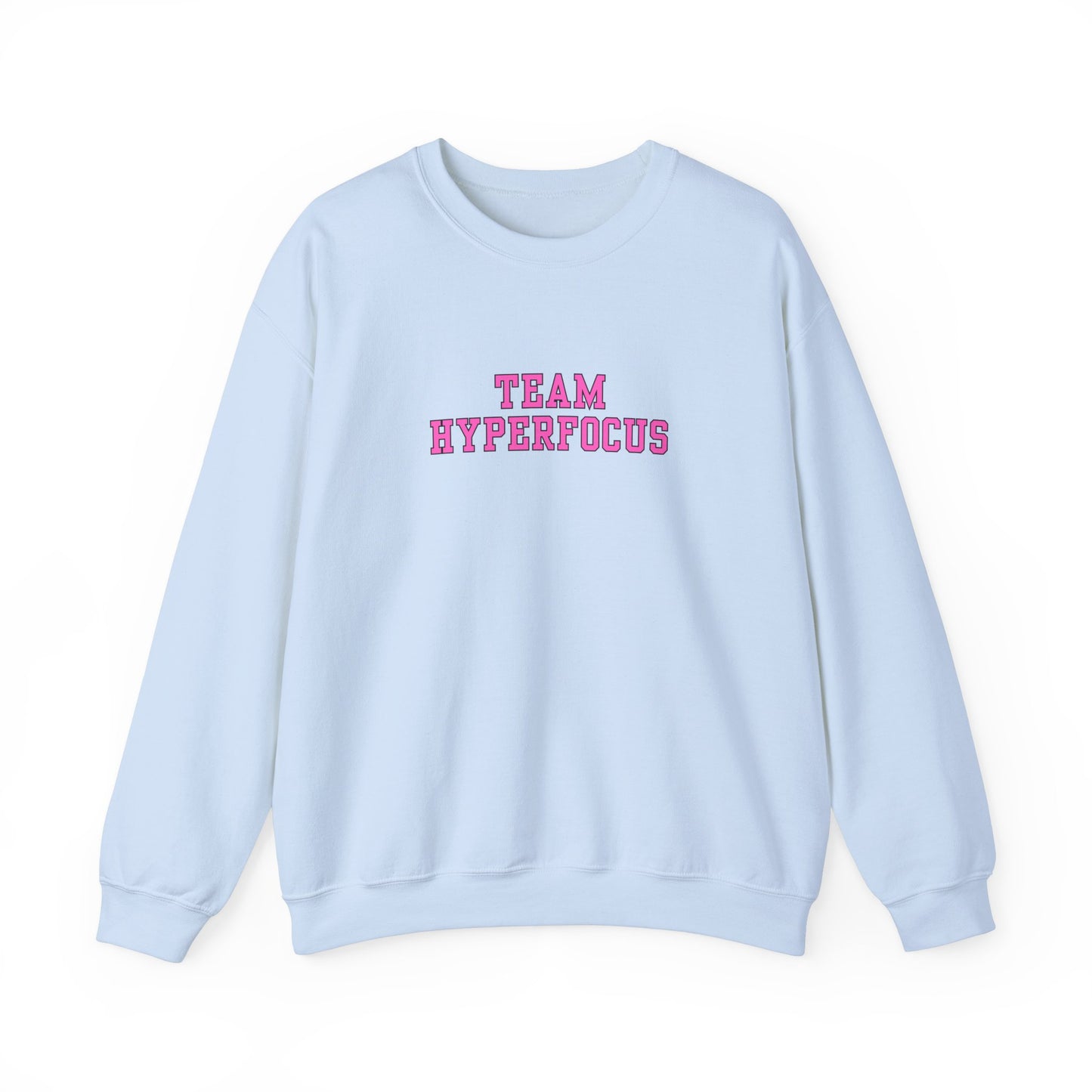 Team Hyperfocus Crewneck Sweatshirt