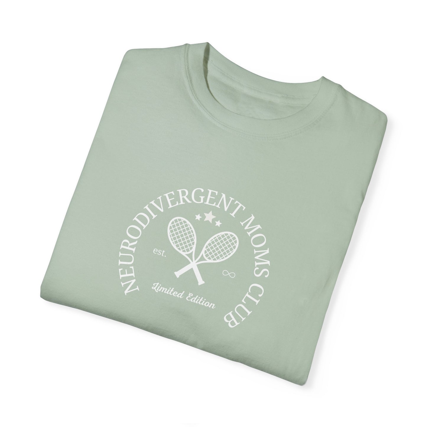 Neurodivergent Moms Club Garment-Dyed T-shirt