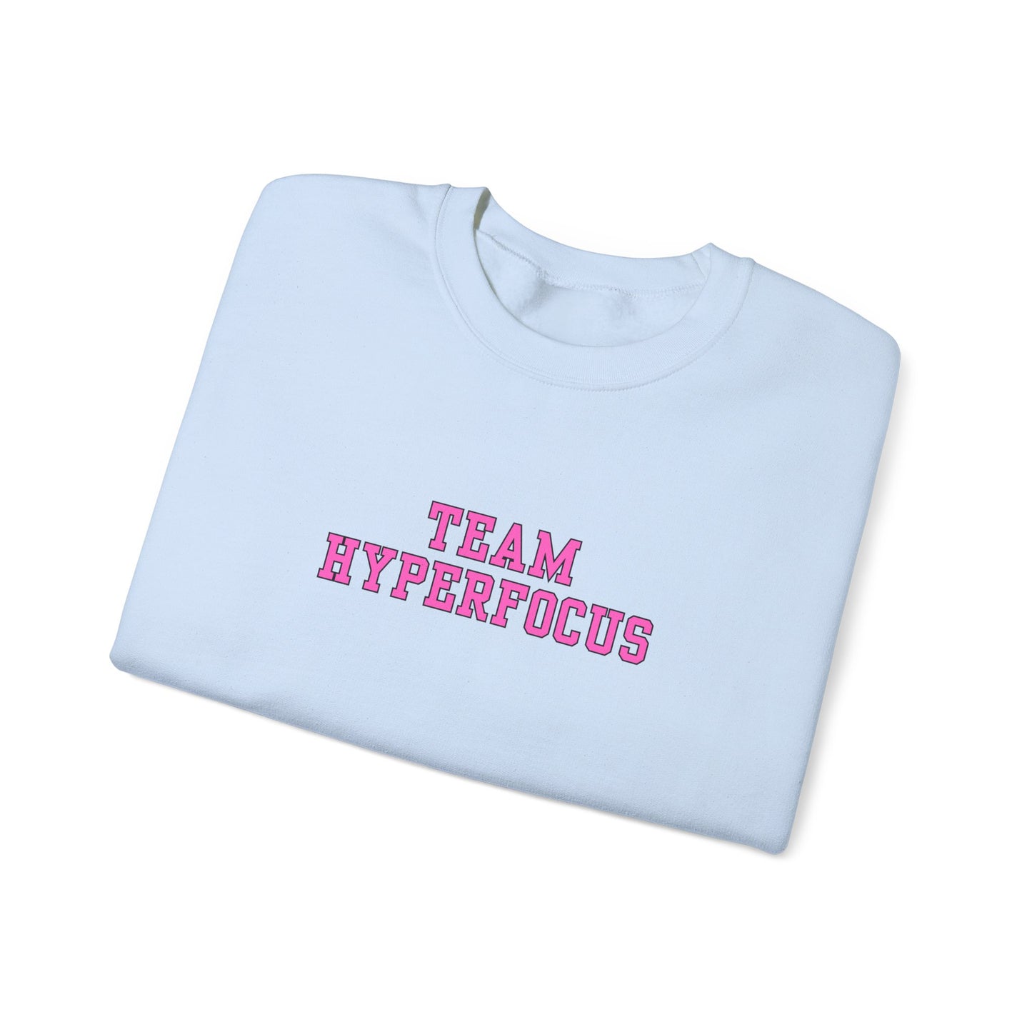 Team Hyperfocus Crewneck Sweatshirt