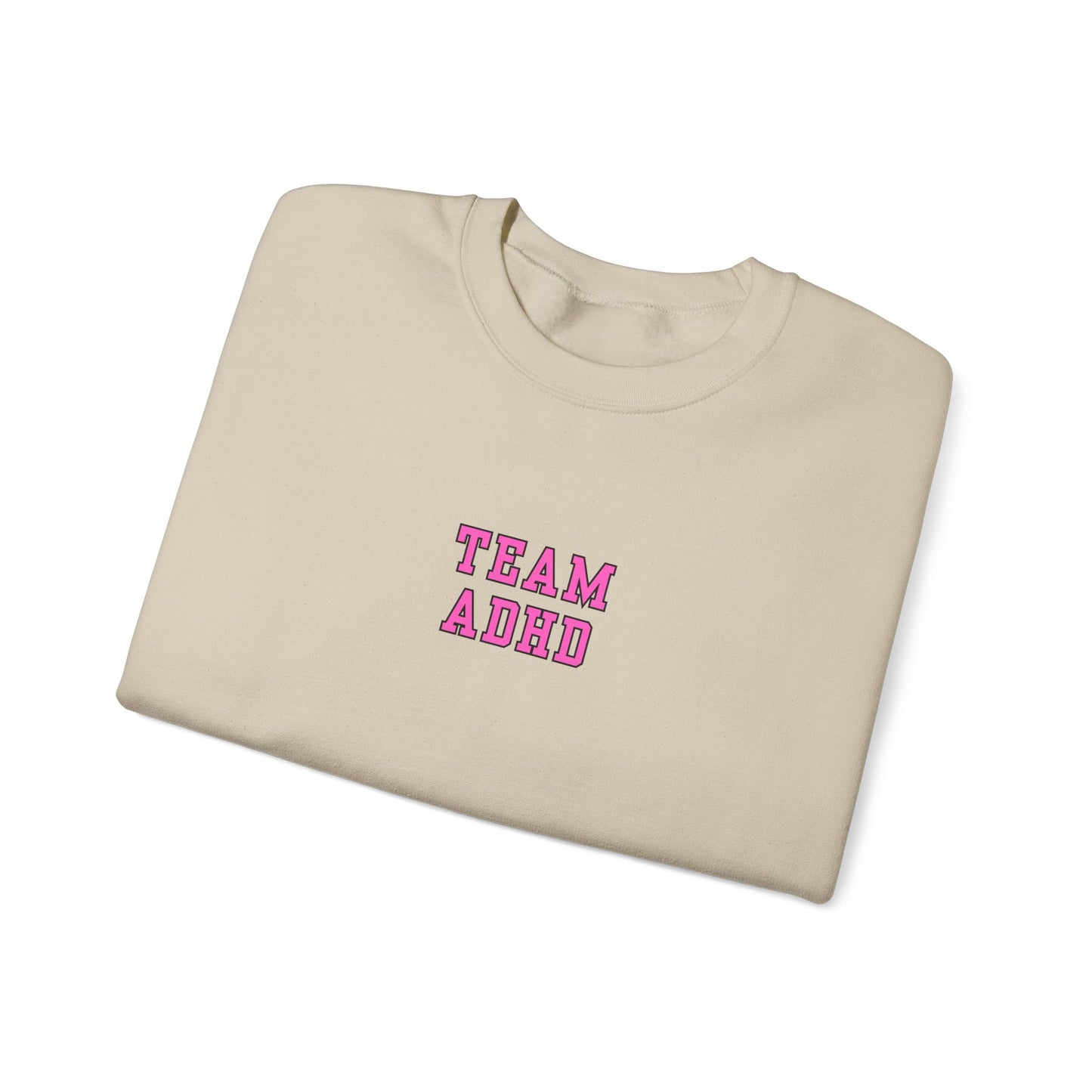 Team ADHD Crewneck Sweatshirt