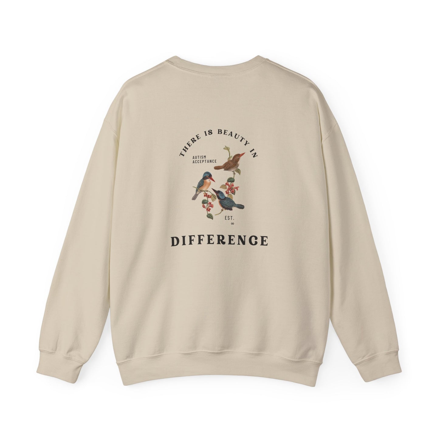 There is Beauty in Difference Back Print Crewneck Sweatshirt