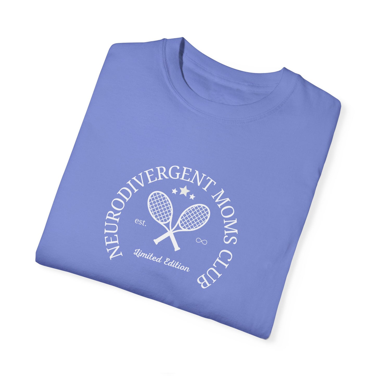 Neurodivergent Moms Club Garment-Dyed T-shirt