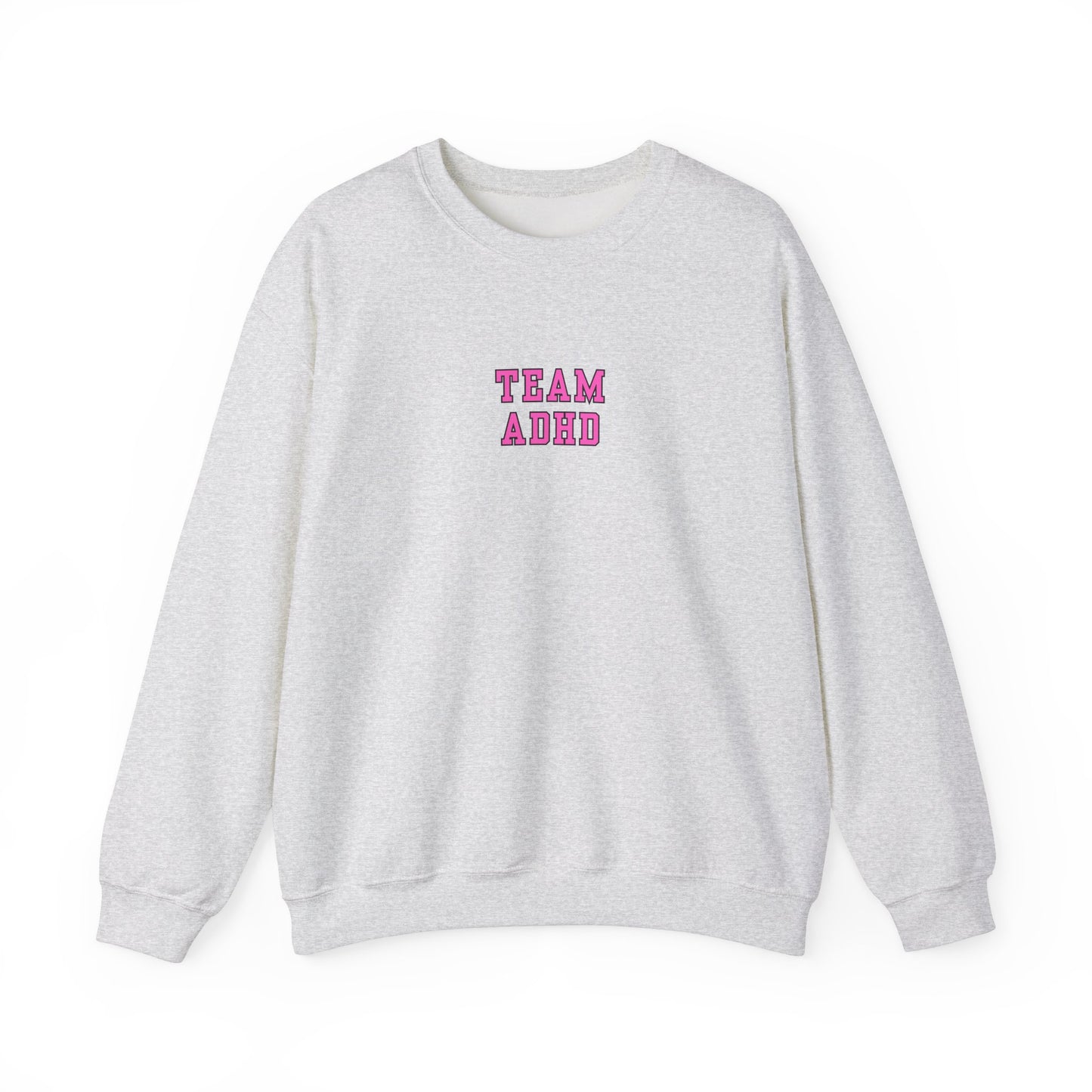 Team ADHD Crewneck Sweatshirt