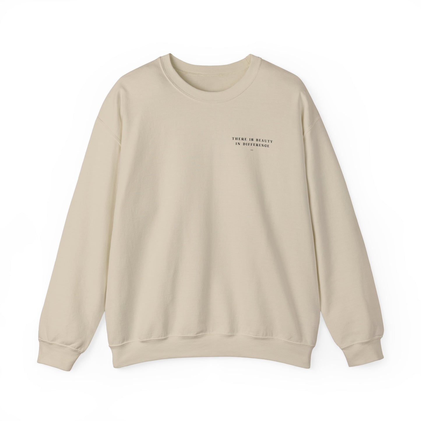 There is Beauty in Difference Back Print Crewneck Sweatshirt