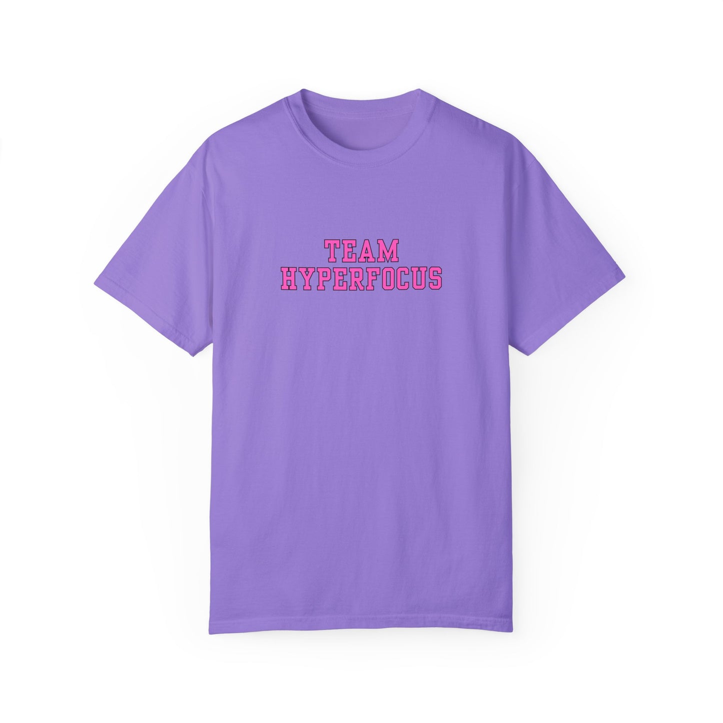 Team Hyperfocus Garment-Dyed T-shirt