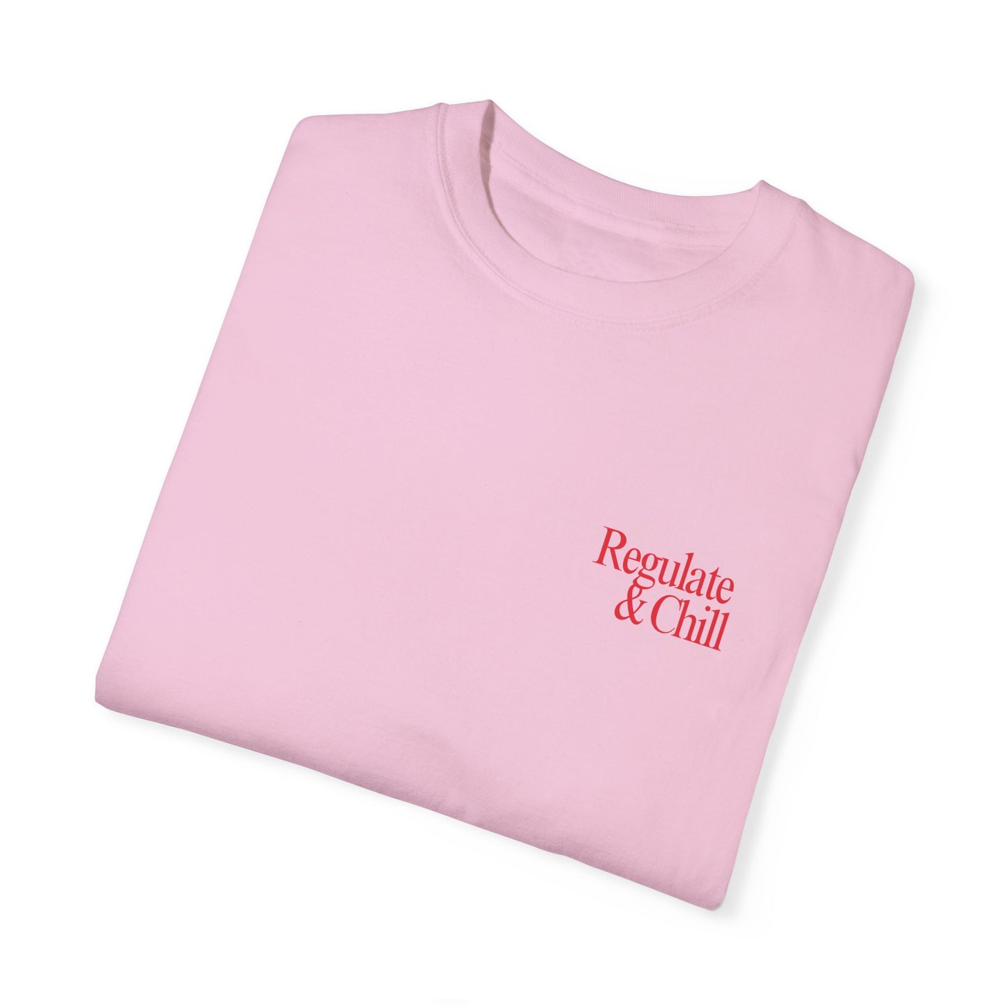 Regulate & Chill Garment-Dyed T-shirt