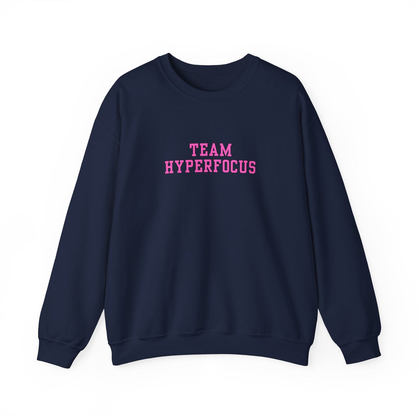 Team Hyperfocus Crewneck Sweatshirt
