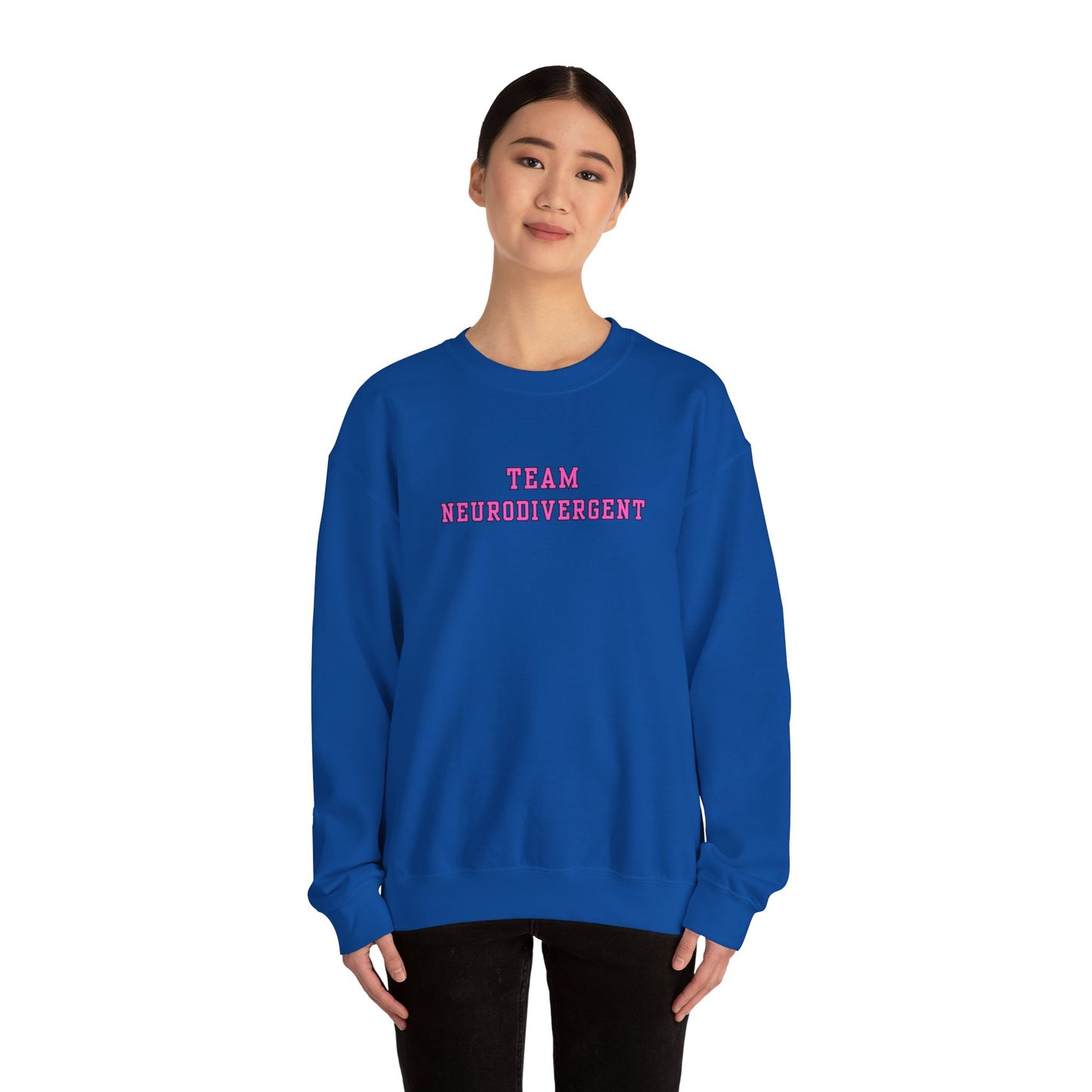 Team Neurodivergent Crewneck Sweatshirt
