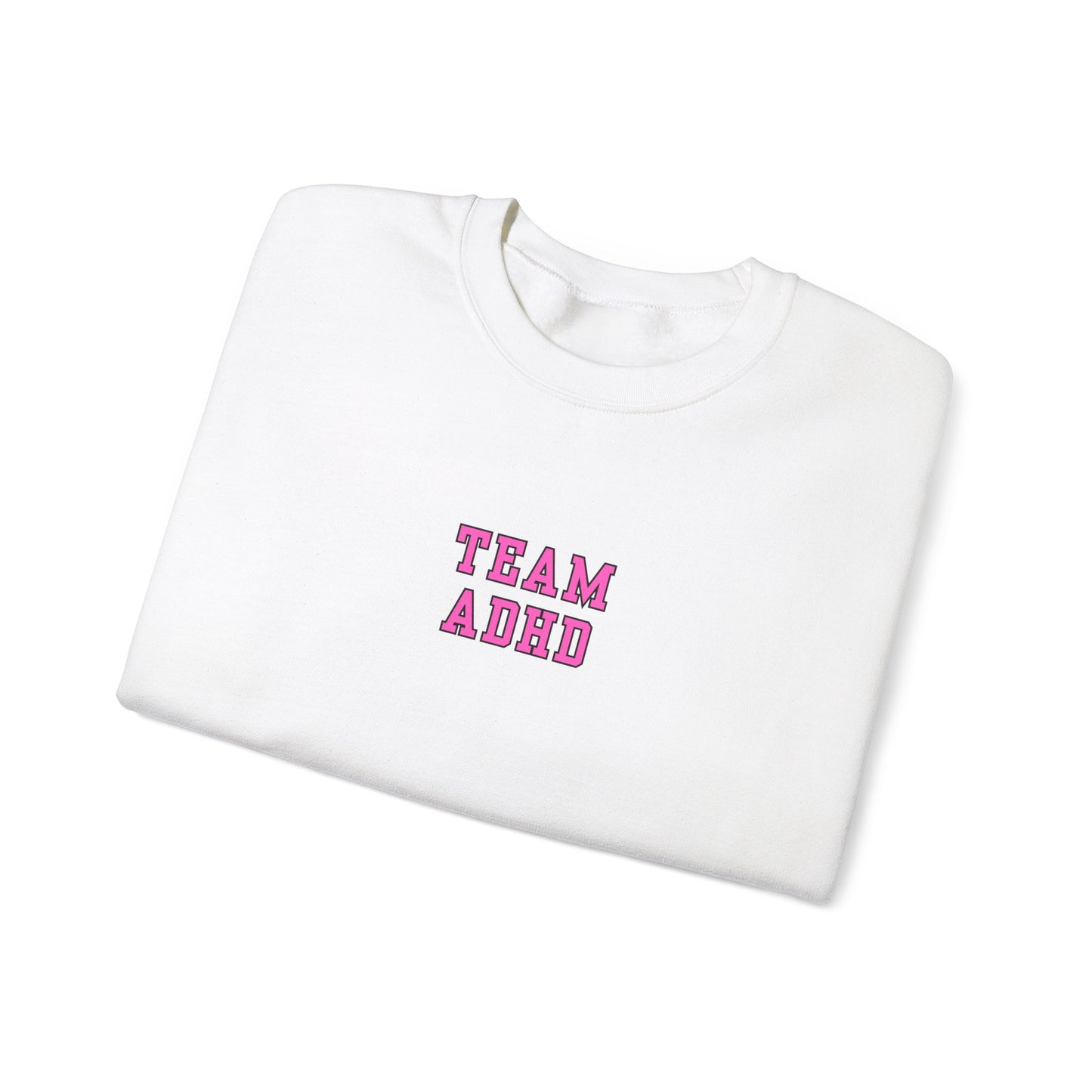 Team ADHD Crewneck Sweatshirt