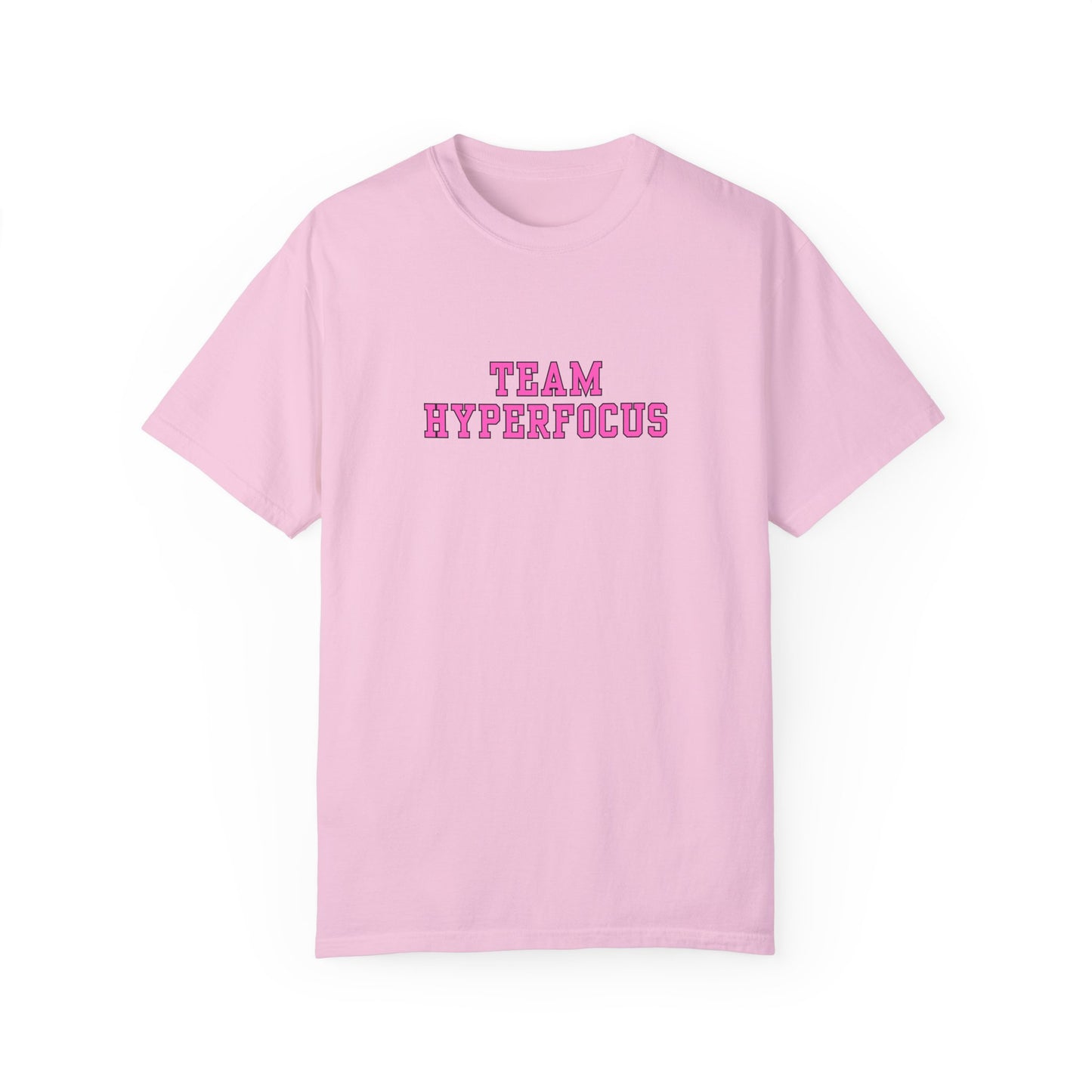 Team Hyperfocus Garment-Dyed T-shirt