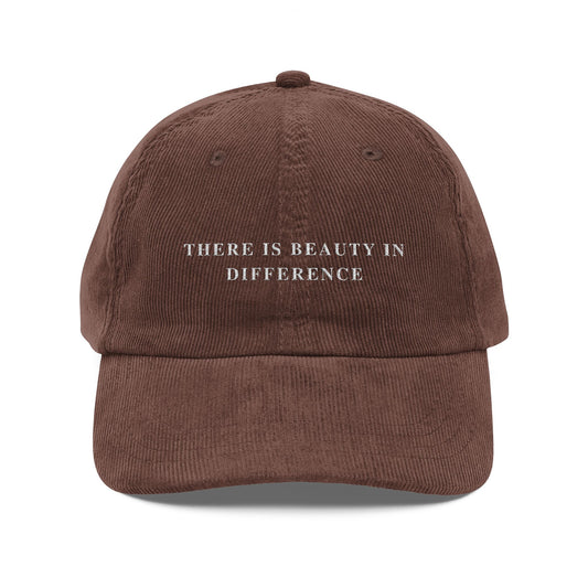 There is Beauty in Difference Vintage Corduroy Cap (Embroidery)