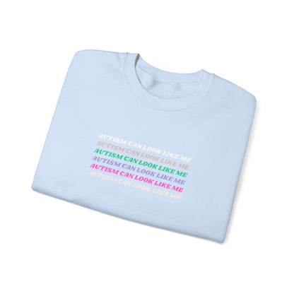 Autism Can Look Like Me Crewneck Sweatshirt