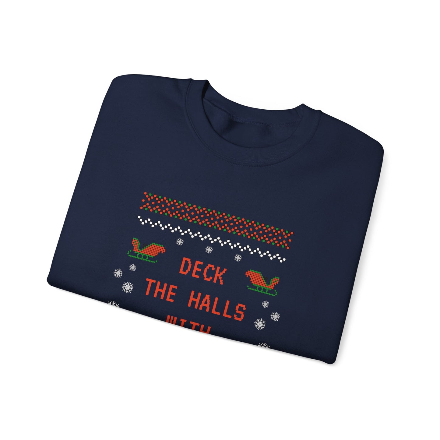 Deck The Halls Crewneck Sweatshirt