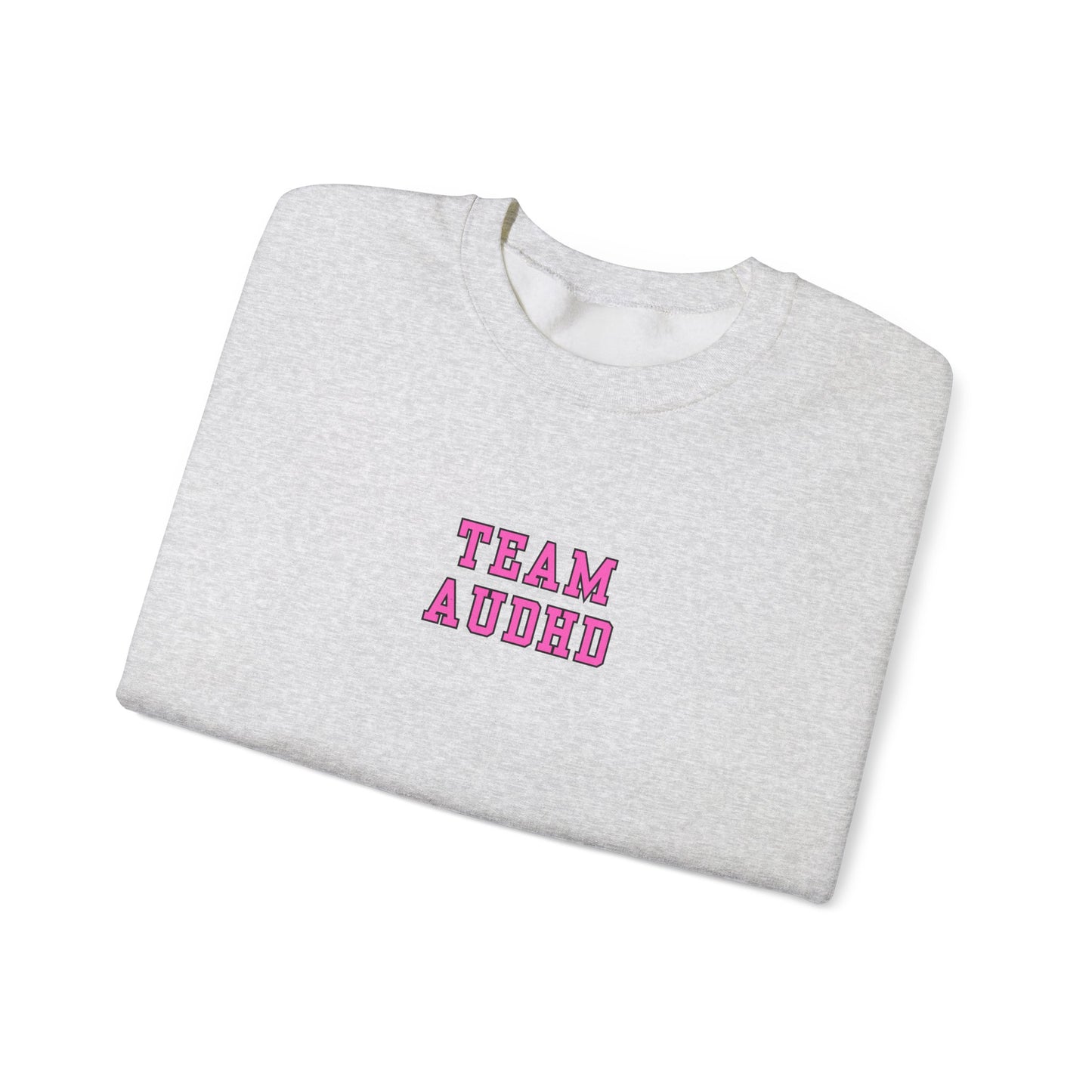 Team AuDHD Crewneck Sweatshirt