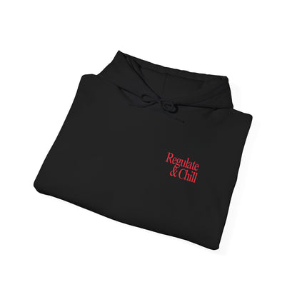 Regulate & Chill Hooded Sweatshirt