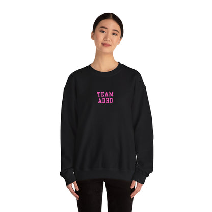 Team ADHD Crewneck Sweatshirt