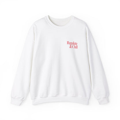 Regulate & Chill Crewneck Sweatshirt