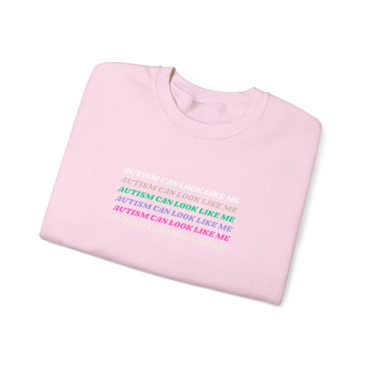Autism Can Look Like Me Crewneck Sweatshirt
