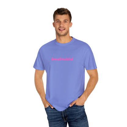 Overstimulated Unisex Garment-Dyed T-shirt