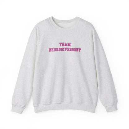 Team Neurodivergent Crewneck Sweatshirt