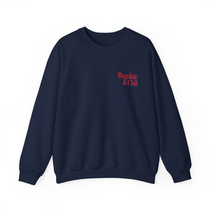 Regulate & Chill Crewneck Sweatshirt