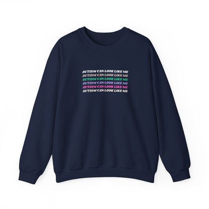 Autism Can Look Like Me Crewneck Sweatshirt