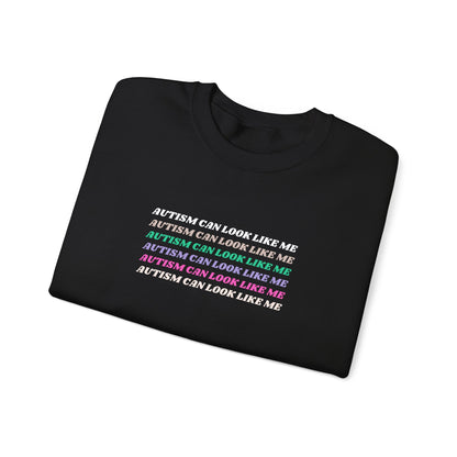 Autism Can Look Like Me Crewneck Sweatshirt